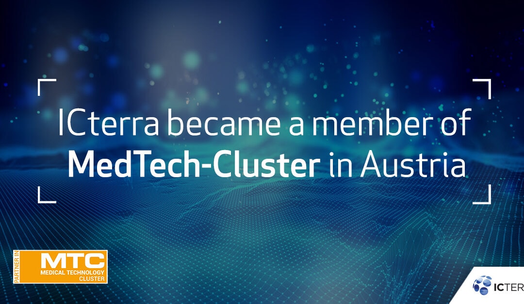 ICterra, Avusturya’da MedTech-Cluster’ın üyesi oldu